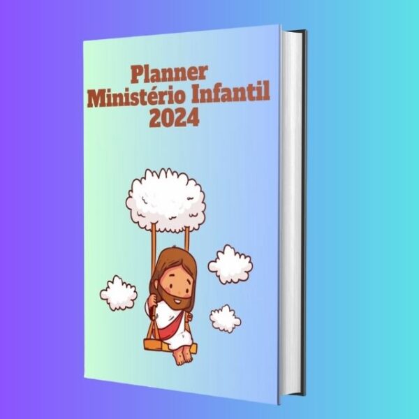 Planner Ministério Infantil 2024 Para Imprimir